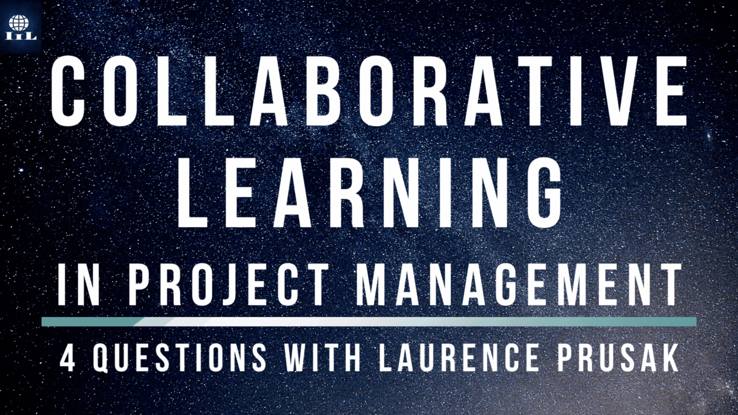Collaborative Learning | Q&A with Laurence Prusak